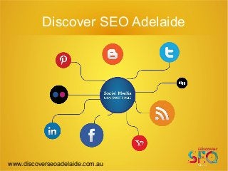Discover SEO Adelaide
www.discoverseoadelaide.com.au
 