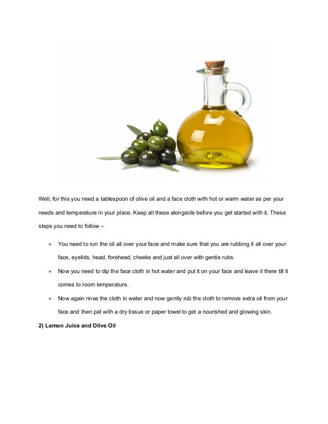 How to use olive oil to get glowing skin