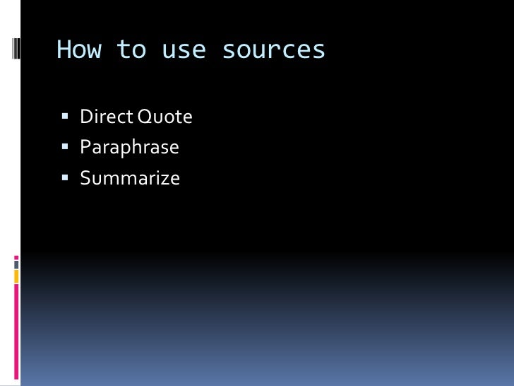 How To Use Outside Sources