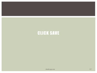 CLICK SAVE
vhonbvega.com 137
 