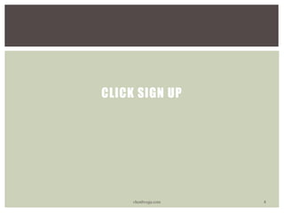 CLICK SIGN UP
vhonbvega.com 4
 