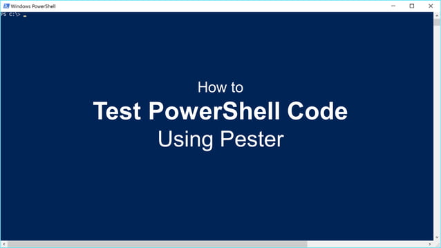 How to Test PowerShell Code Using Pester | PDF