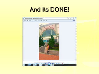 And Its DONE!And Its DONE!
 