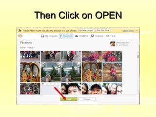 Then Click on OPENThen Click on OPEN
 