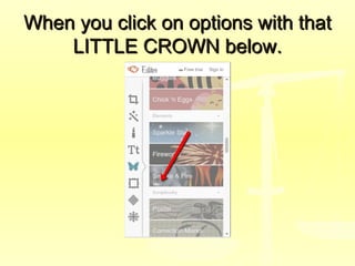 When you click on options with thatWhen you click on options with that
LITTLE CROWN below.LITTLE CROWN below.
 