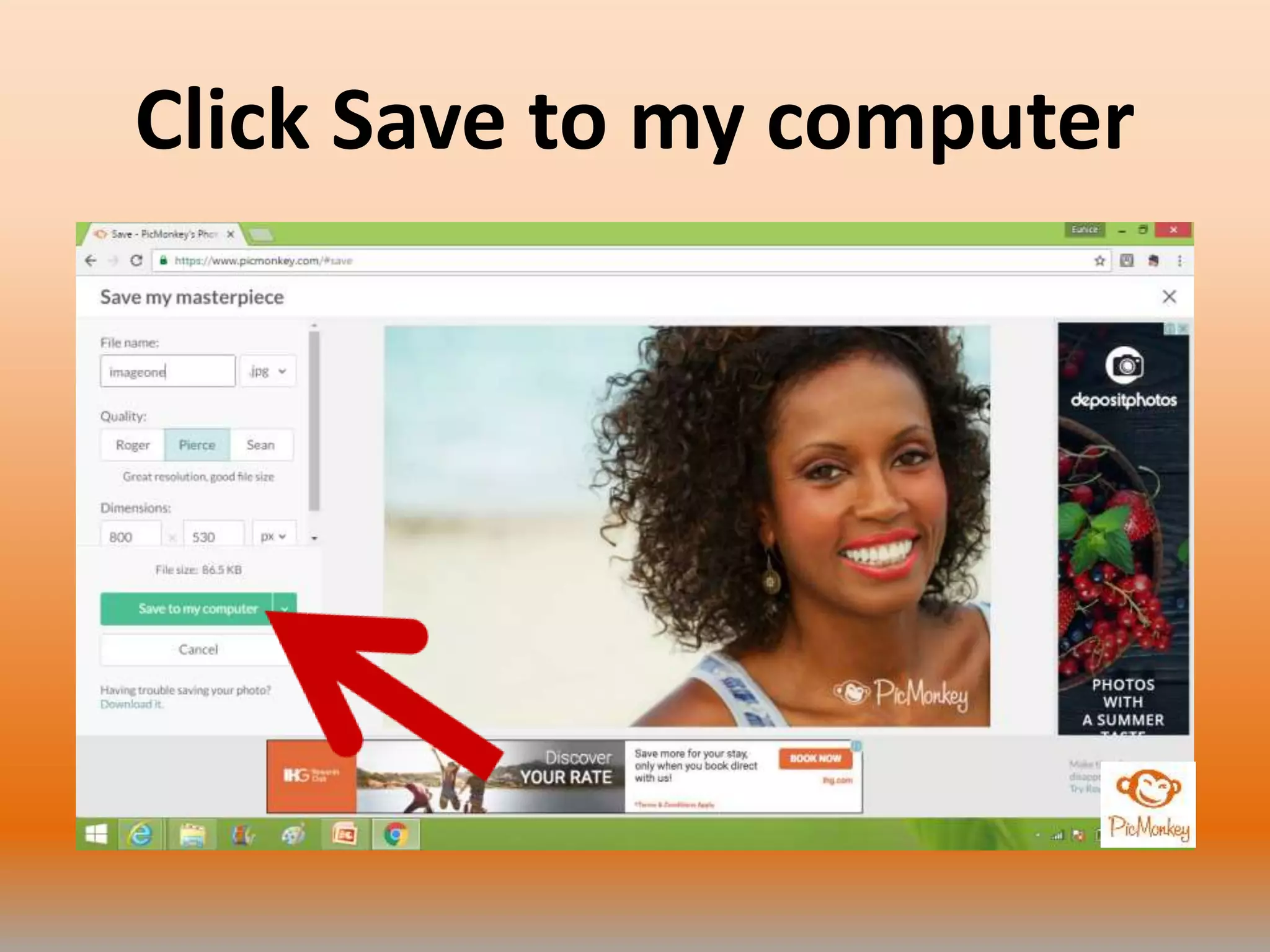 Click Save to my computer
 