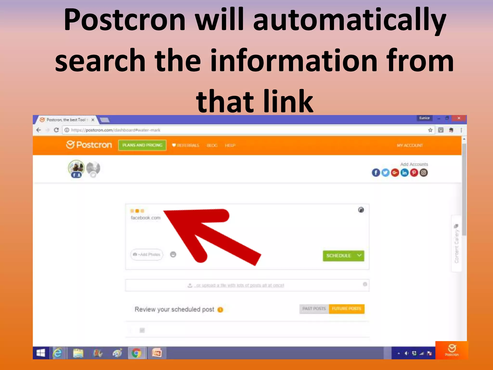 Postcron will automatically
search the information from
that link
 