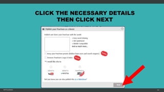 MFTPULIDO2015 112
CLICK THE NECESSARY DETAILS
THEN CLICK NEXT
 