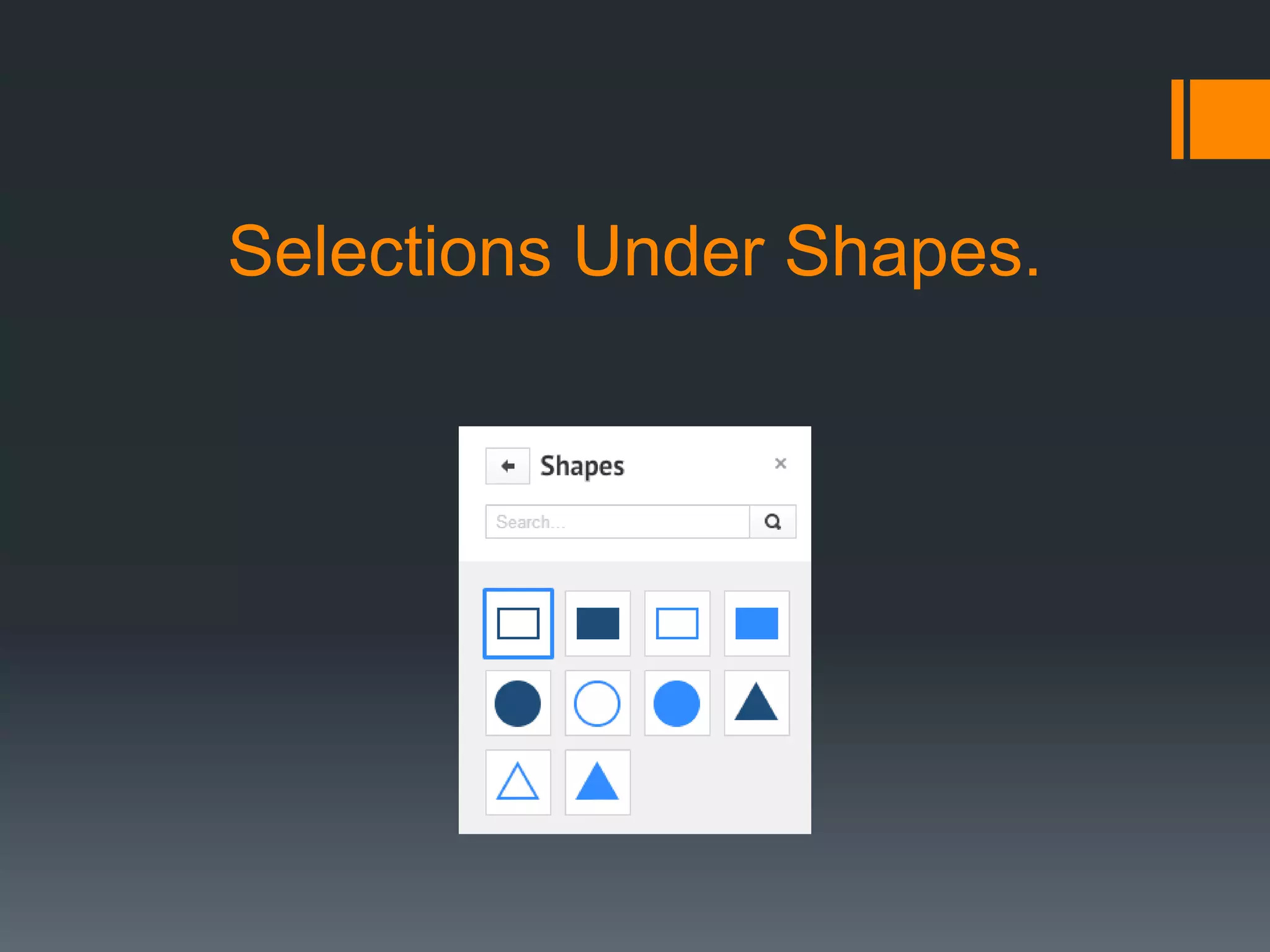 Selections Under Shapes.
 