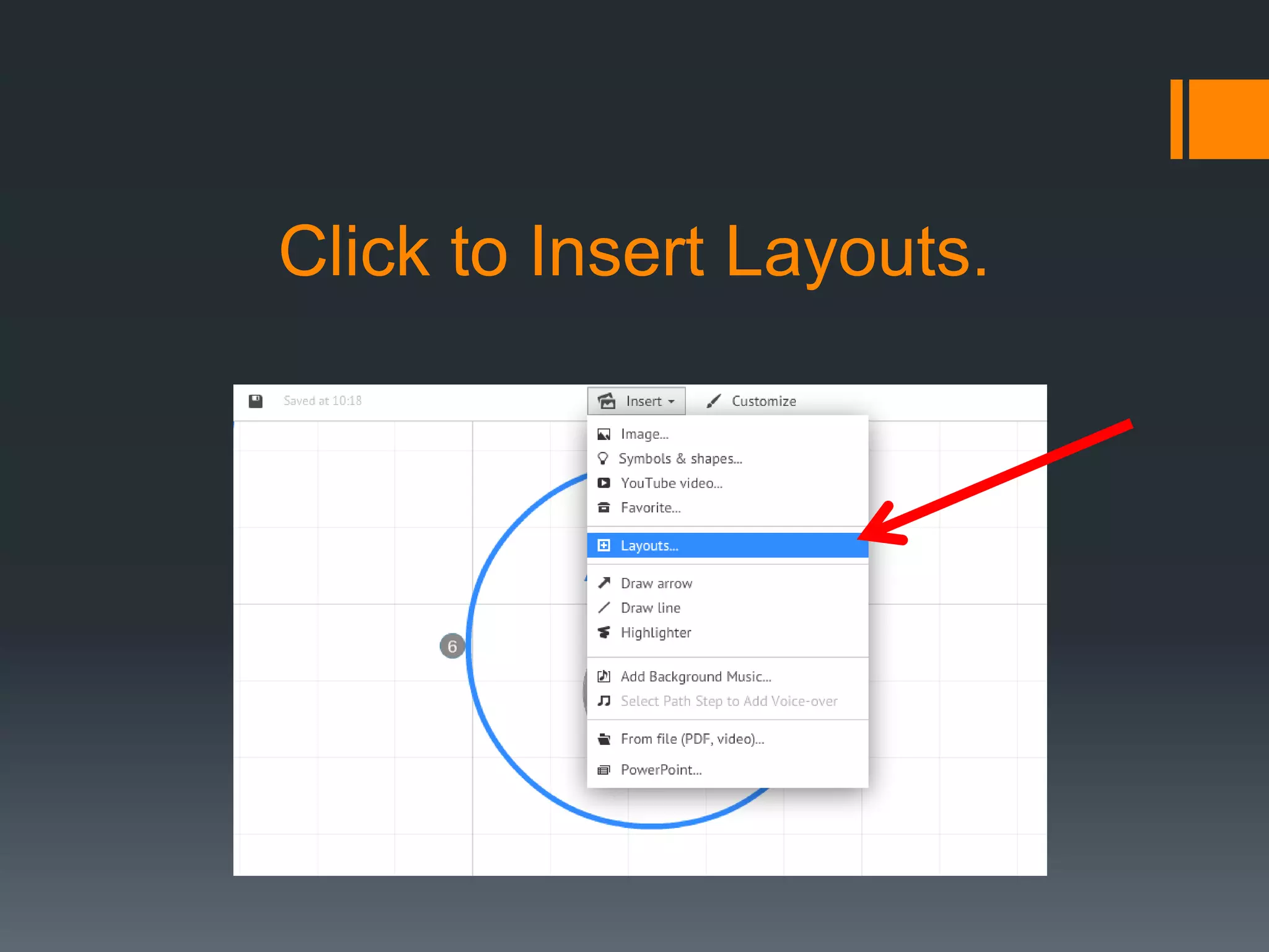 Click to Insert Layouts.
 