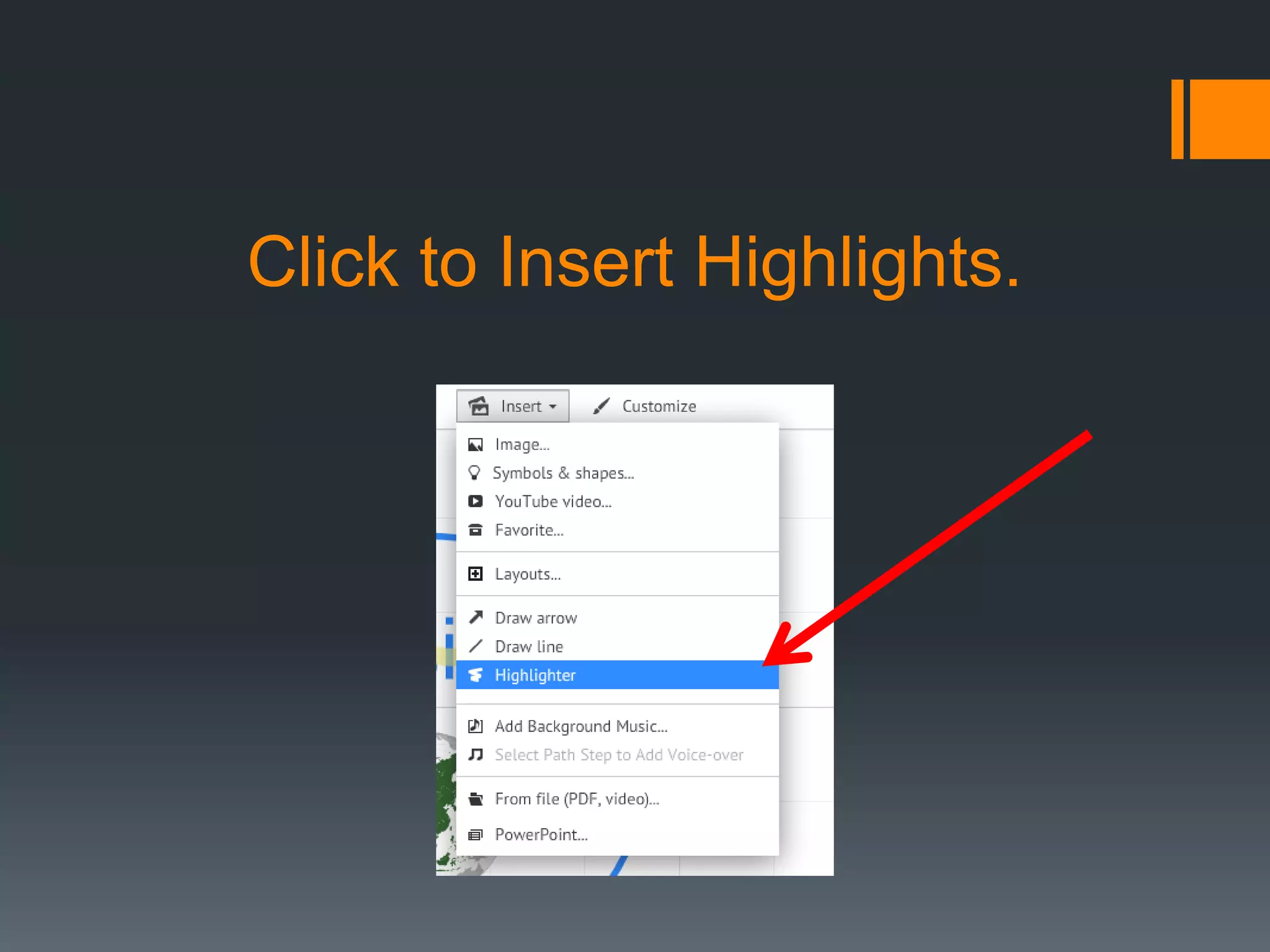 Click to Insert Highlights.
 