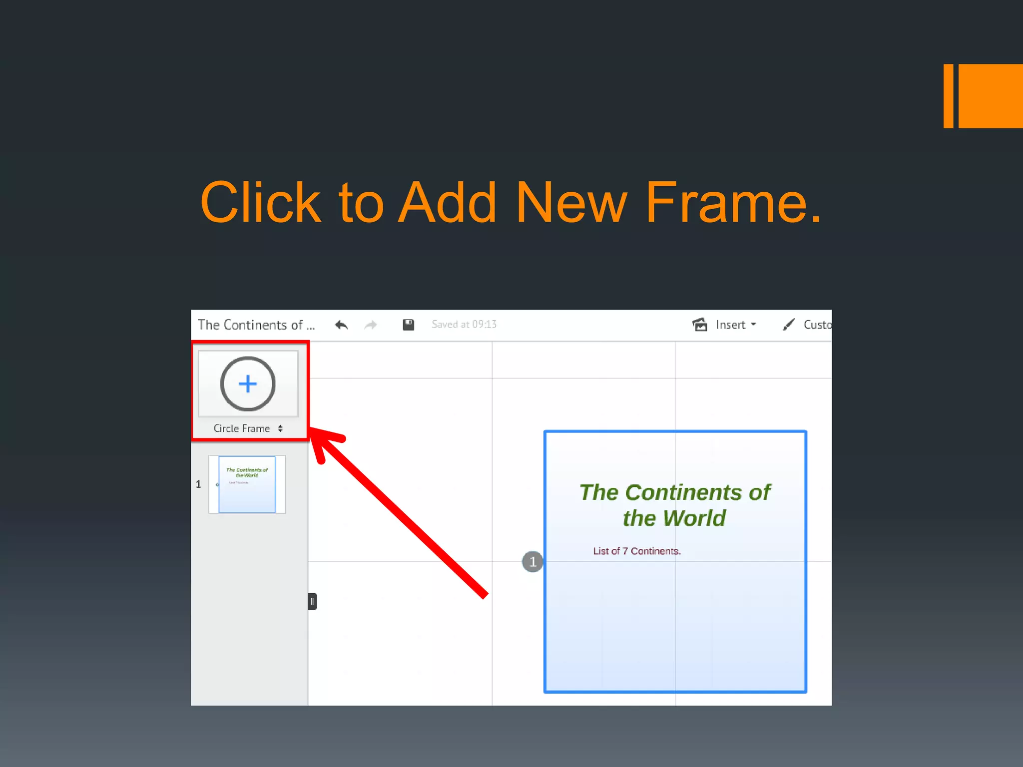 Click to Add New Frame.
 