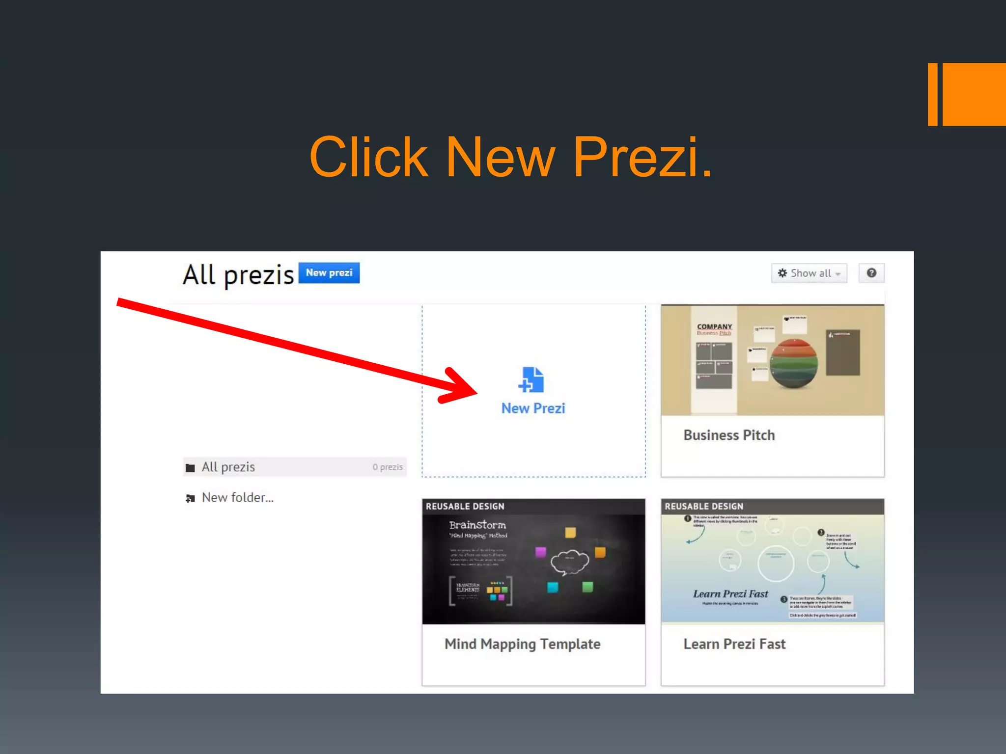 Click New Prezi.
 