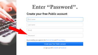 Enter “Password”.
 