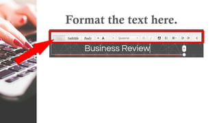 Format the text here.
 