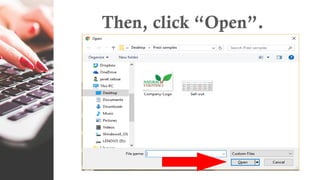 Then, click “Open”.
 