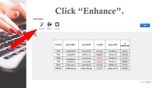 Click “Enhance”.
 