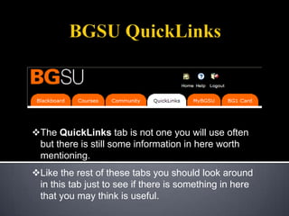 BGSU QuickLinks ,[object Object]