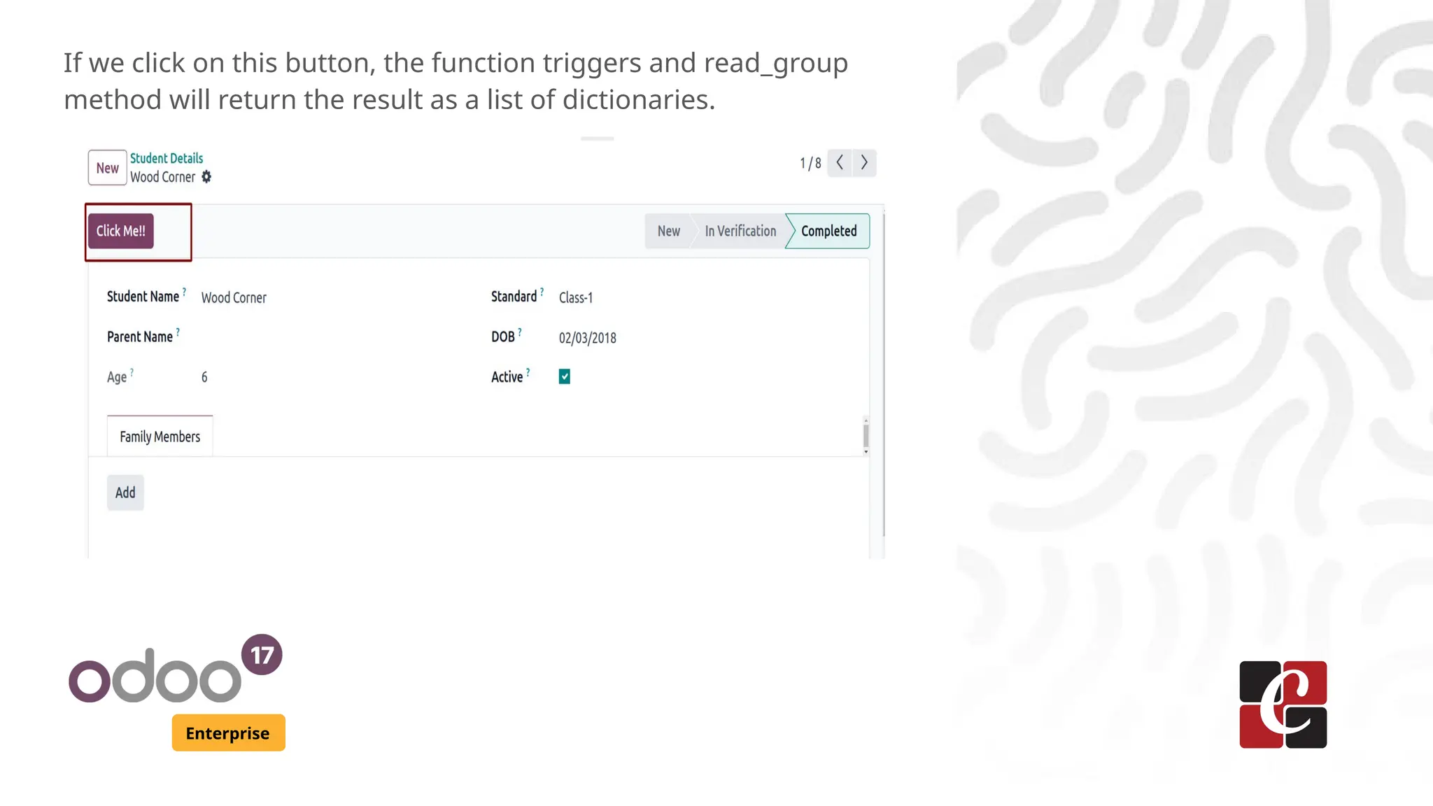 Enterprise
If we click on this button, the function triggers and read_group
method will return the result as a list of dictionaries.
 