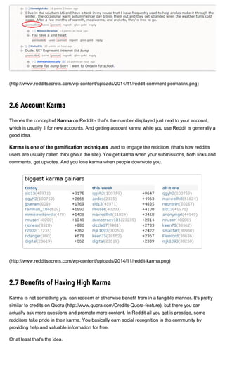 (http://www.redditsecrets.com/wp­content/uploads/2014/11/reddit­comment­permalink.png)
2.6 Account Karma
There's the conce...