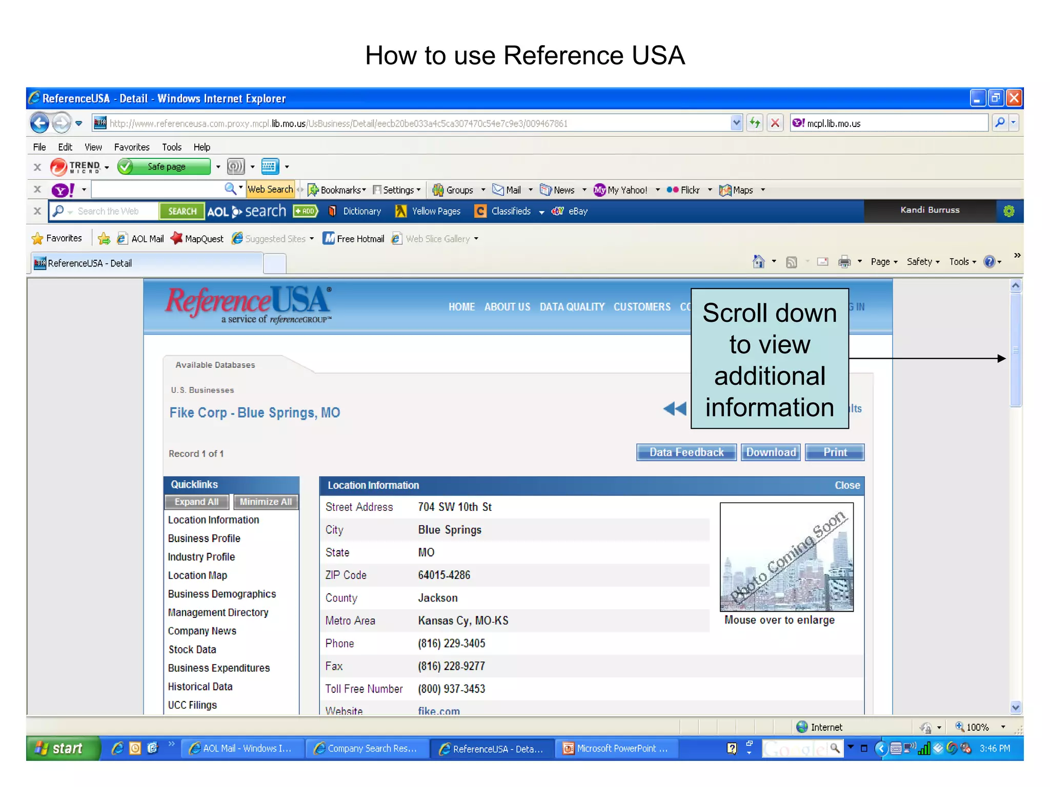 How to use Reference USA Scroll down to view additional information 