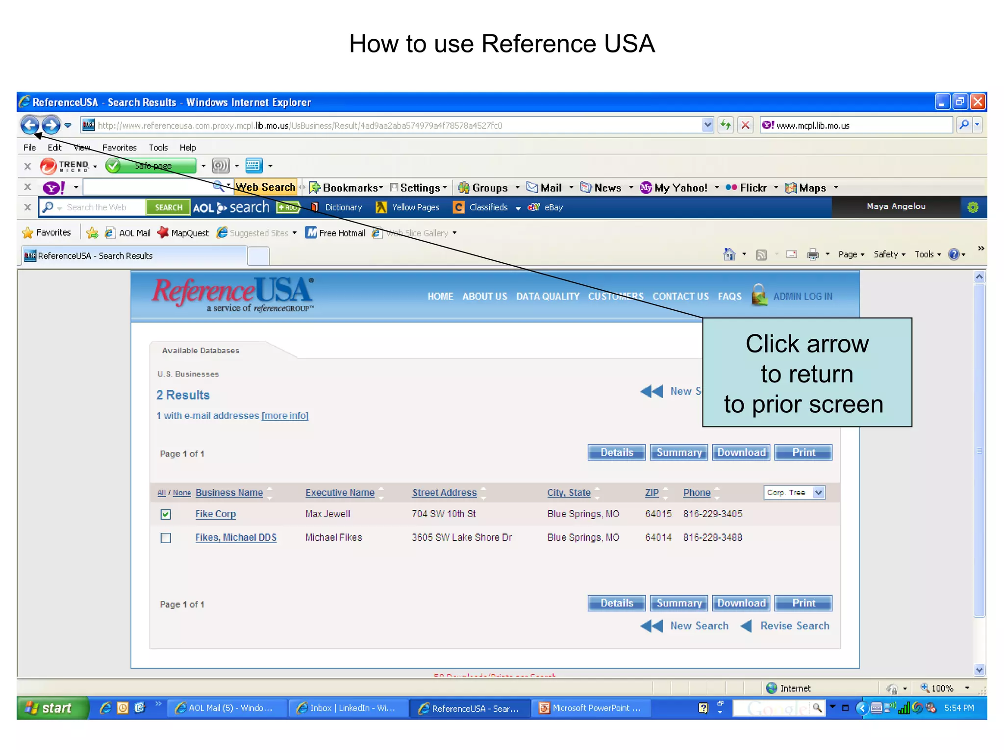 How to use Reference USA Click arrow to return to prior screen  