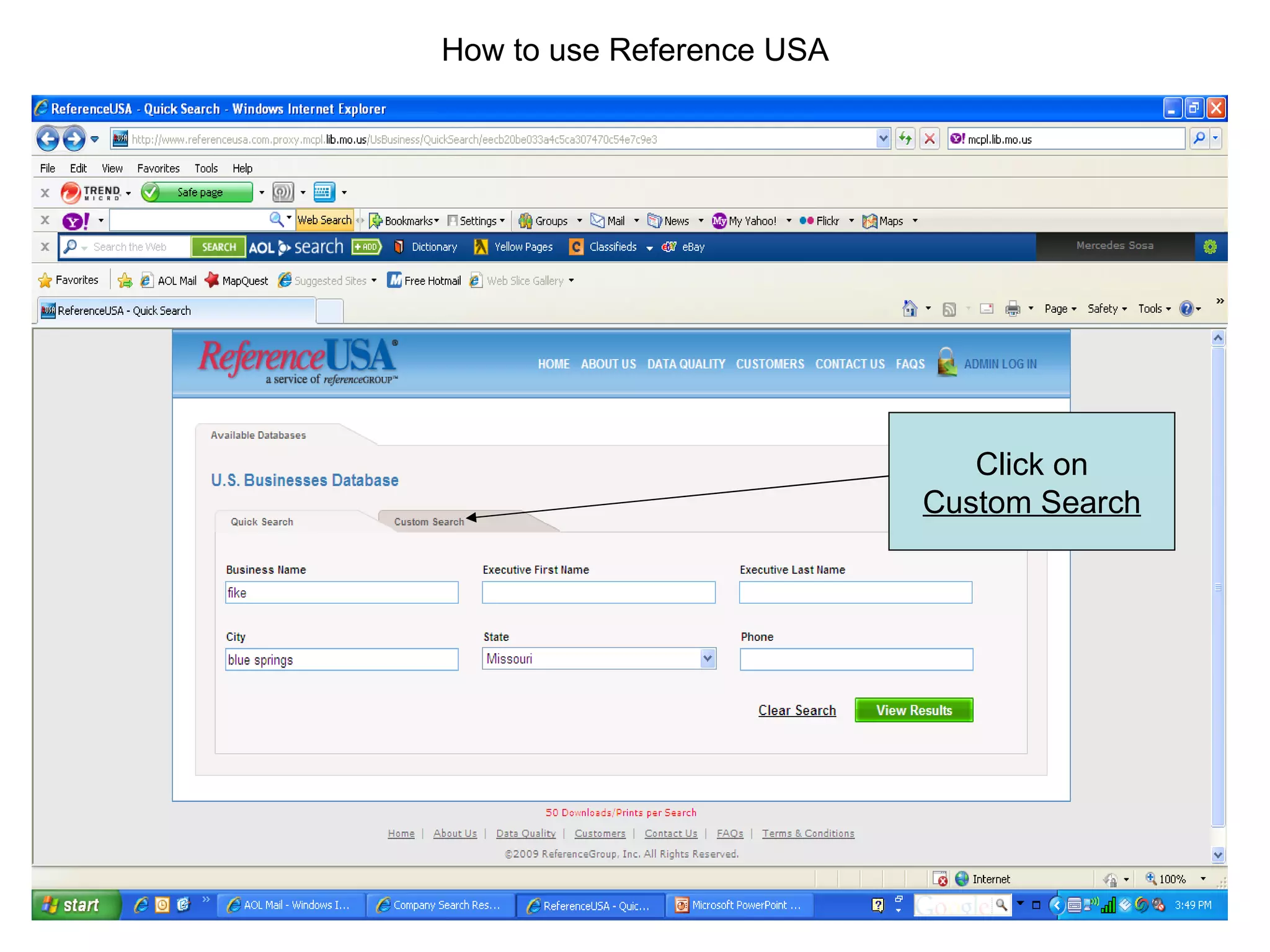 How to use Reference USA Click on Custom Search 