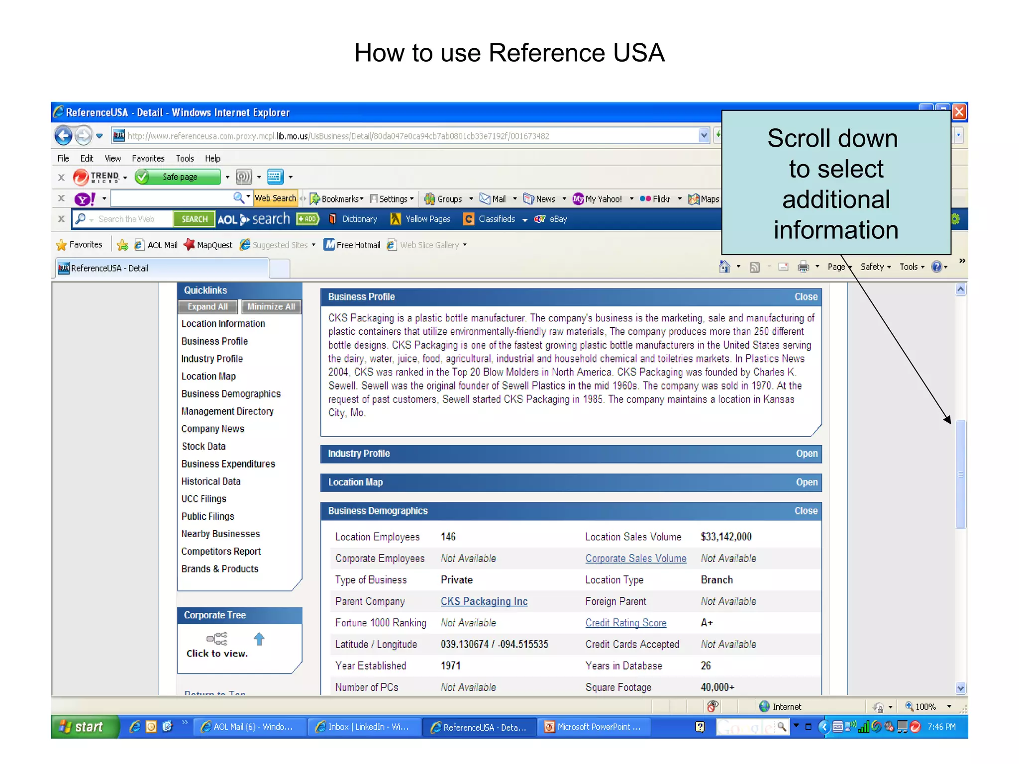 How to use Reference USA Scroll down  to select additional information 