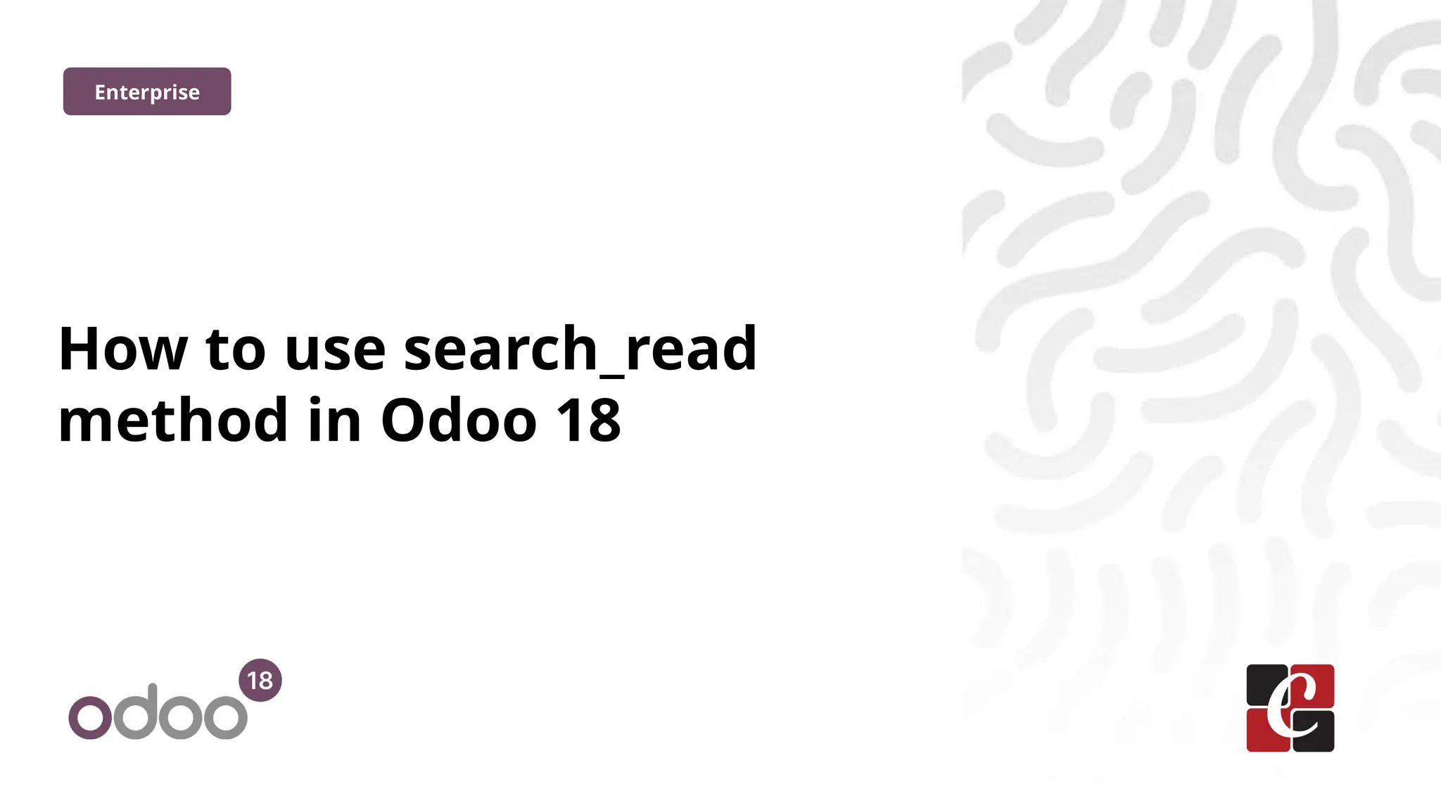 How to use search_read
method in Odoo 18
Enterprise
 