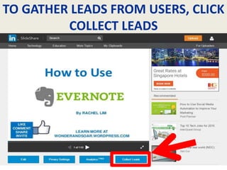 TO GATHER LEADS FROM USERS, CLICK
COLLECT LEADS
 