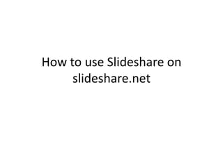 How to use Slideshare with Blackboard 9.1 