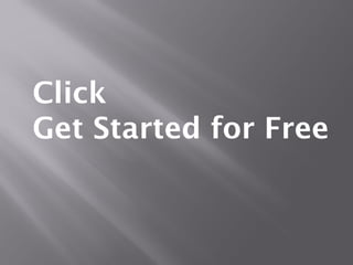 Click
Get Started for Free
 