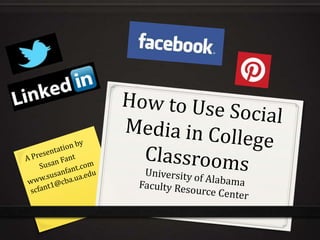 How to Use Social Media in College Classrooms