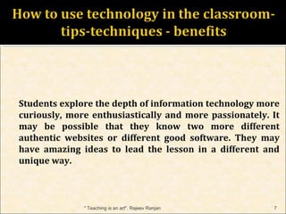 How to use technology in the classroom tips - techniques - benefits | PPT
