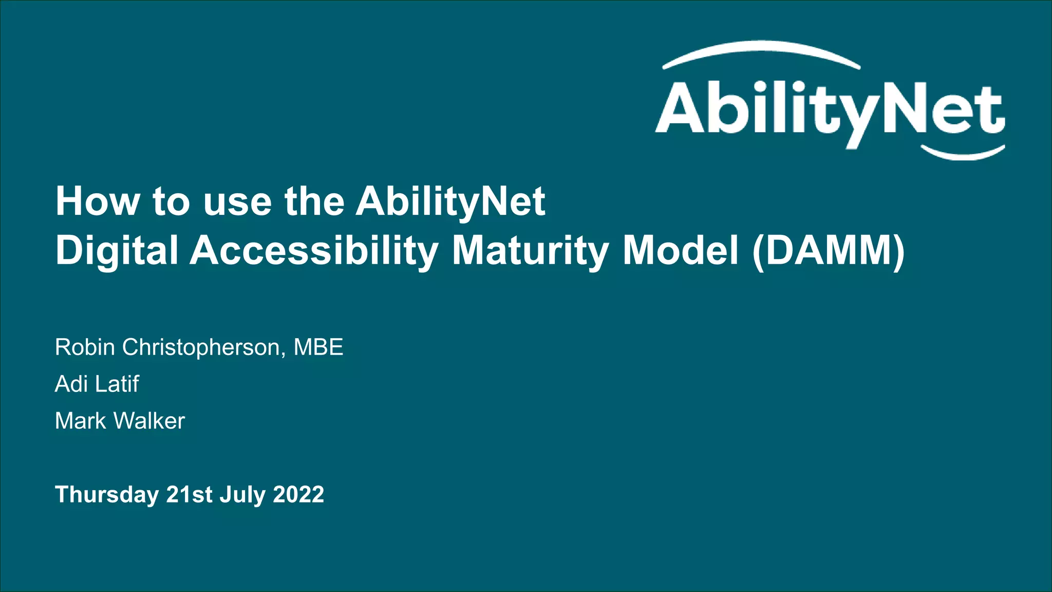 How to use the Digital Accessibility Maturity Model.pptx