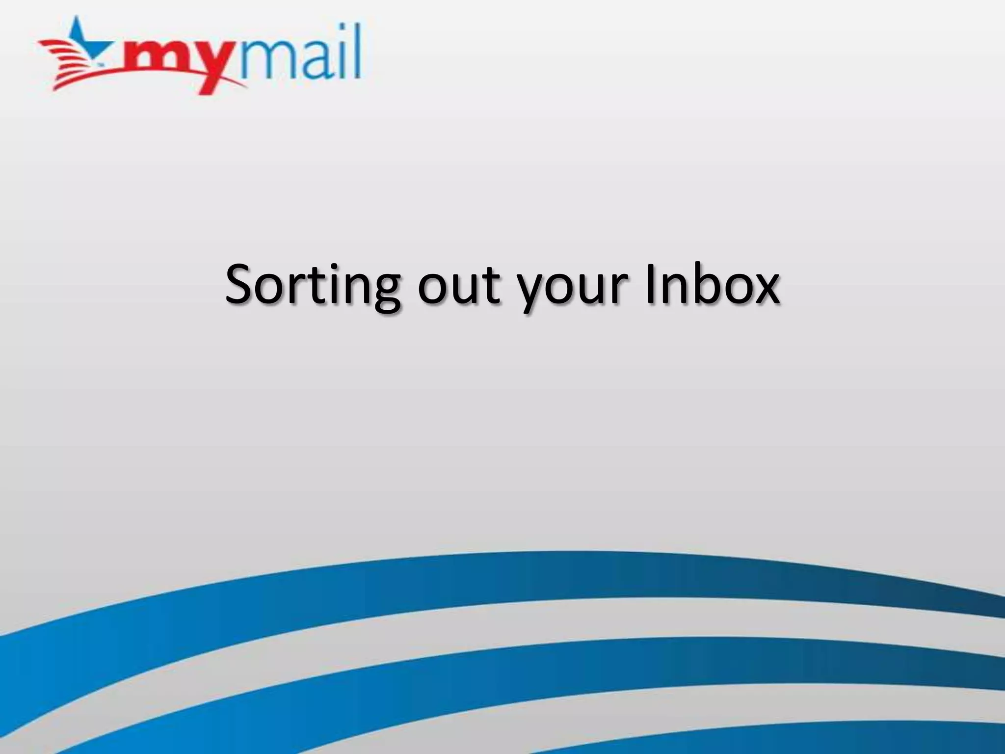 Sorting out your Inbox