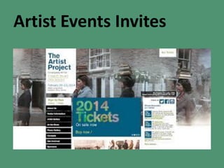 Artist Events Invites
 