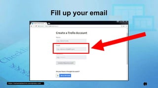 https://remarkablechris.wordpress.com 1
3
Fill up your email
 