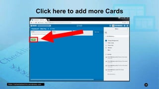 https://remarkablechris.wordpress.com 38
Click here to add more Cards
 