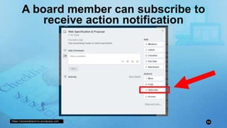 https://remarkablechris.wordpress.com 69
A board member can subscribe to
receive action notification
 
