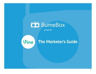 presents
The Marketer’s Guide
1
 