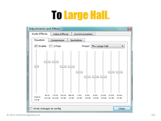 To Large Hall.
© 2015 sheilamariegodoy.com 101
 