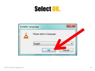 Select OK.
© 2015 sheilamariegodoy.com 22
 