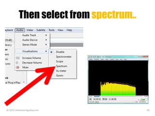 Then select from spectrum..
© 2015 sheilamariegodoy.com 65
 