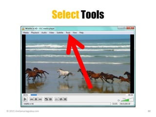 Select Tools
© 2015 sheilamariegodoy.com 88
 