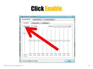 Click Enable
© 2015 sheilamariegodoy.com 92
 