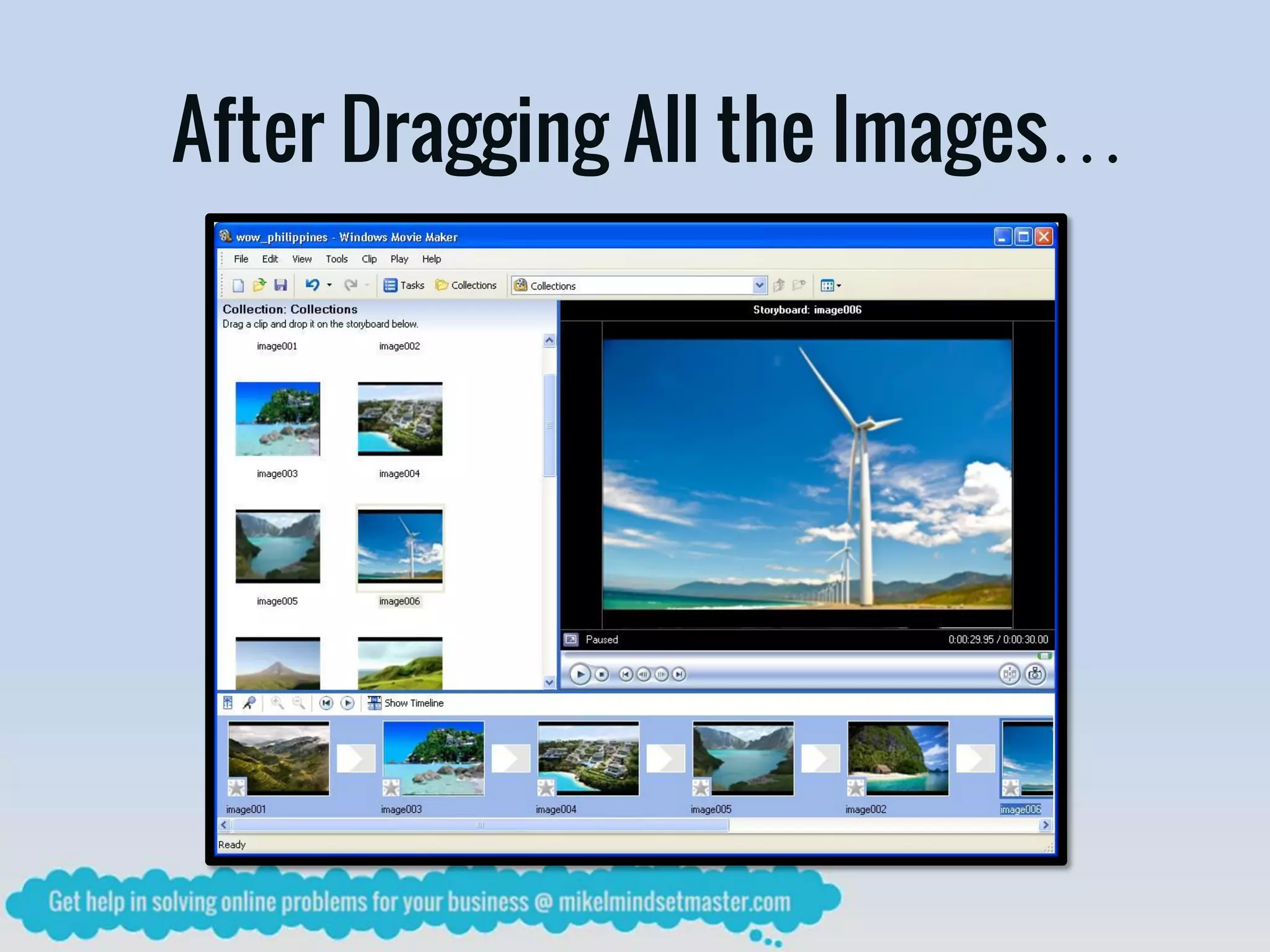 After Dragging All the Images…
 