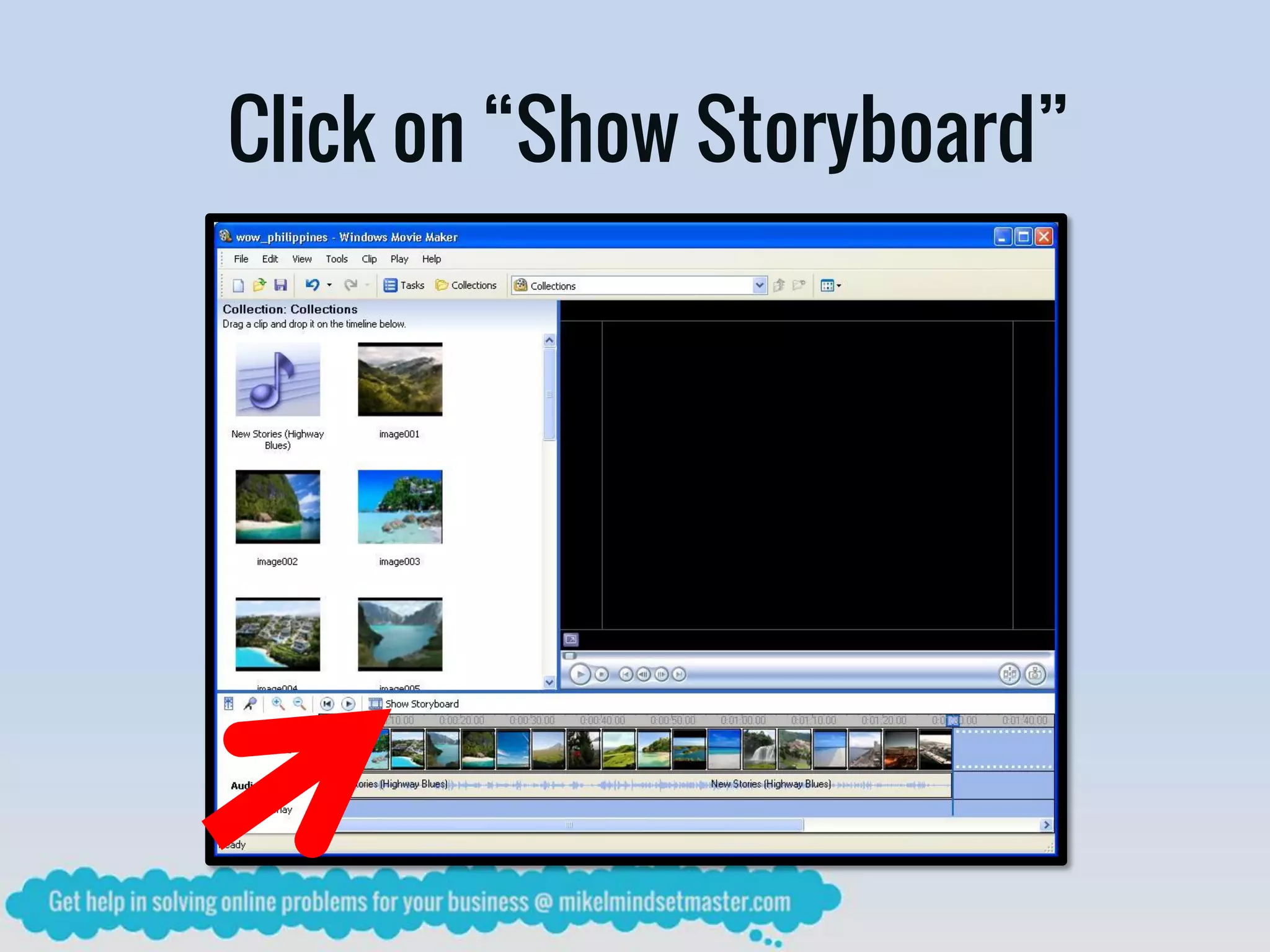 Click on “Show Storyboard”
 