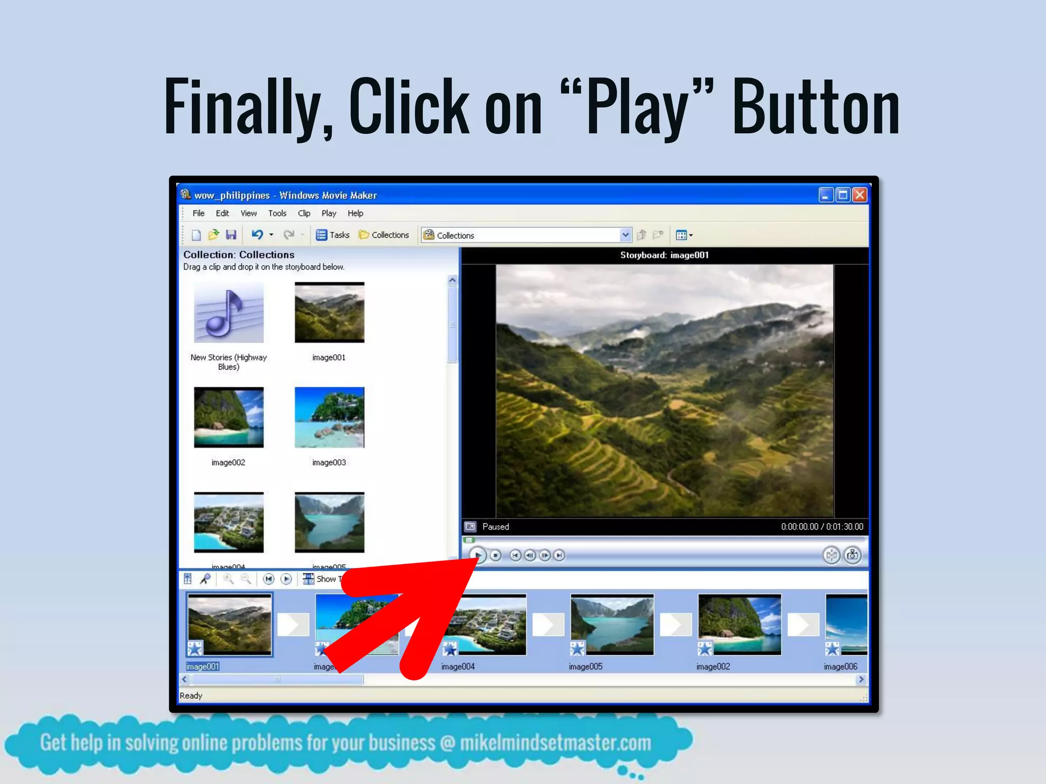 Finally, Click on “Play” Button
 
