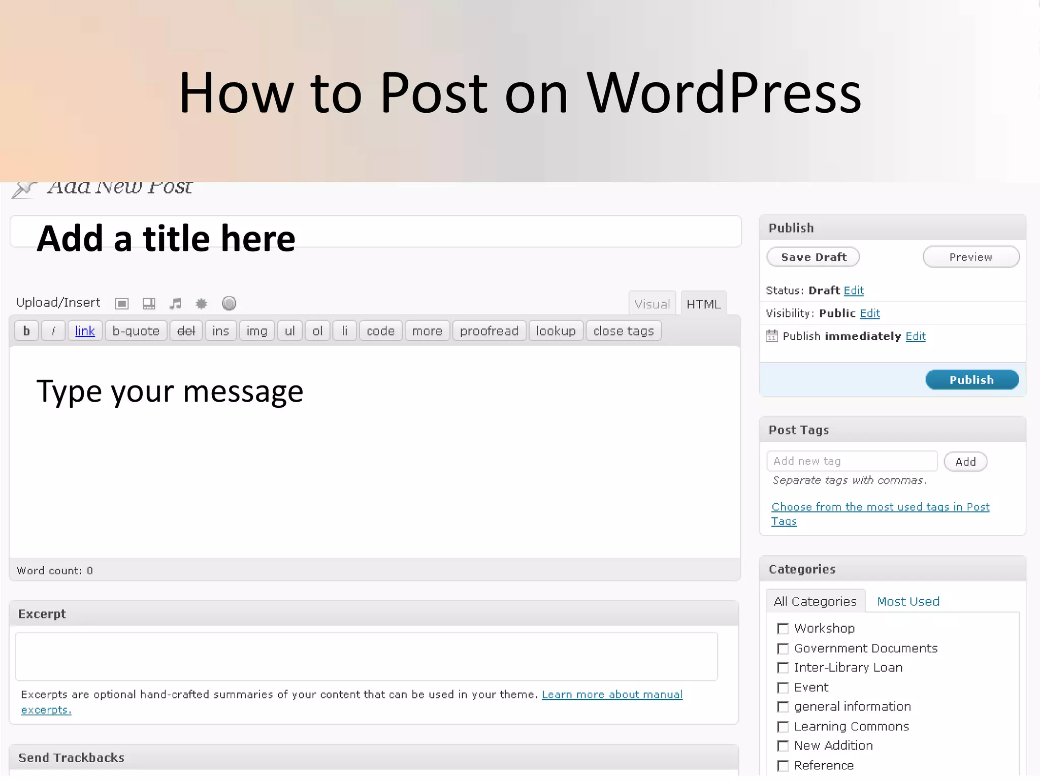 Everyone with internet accessMake sure you Think about your intended audience and set the privacy accordingly.